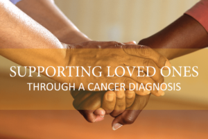supporting loved ones