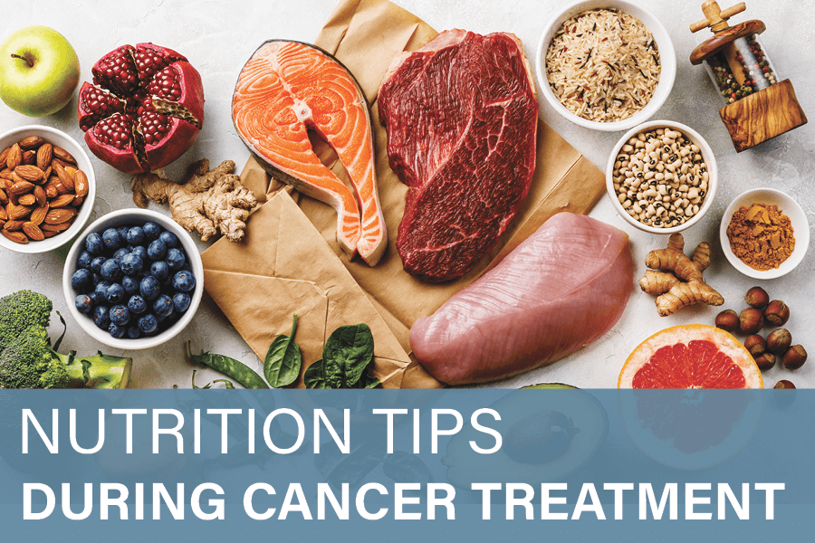 Nutrition tips during cancer treatment